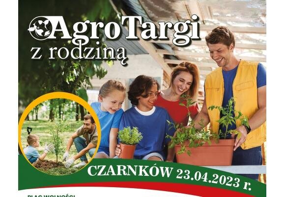 XIV edycja „Agro Targów z Rodziną”