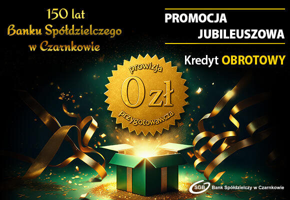 Jubileuszowa Promocja Kredytu Obrotowego