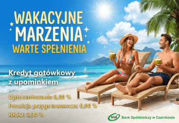 Kredyt gotówkowy "Wakacyjne marzenia warte spełnienia"